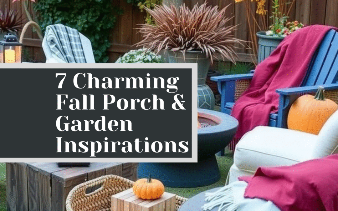 7 Charming Fall Porch & Garden Inspirations